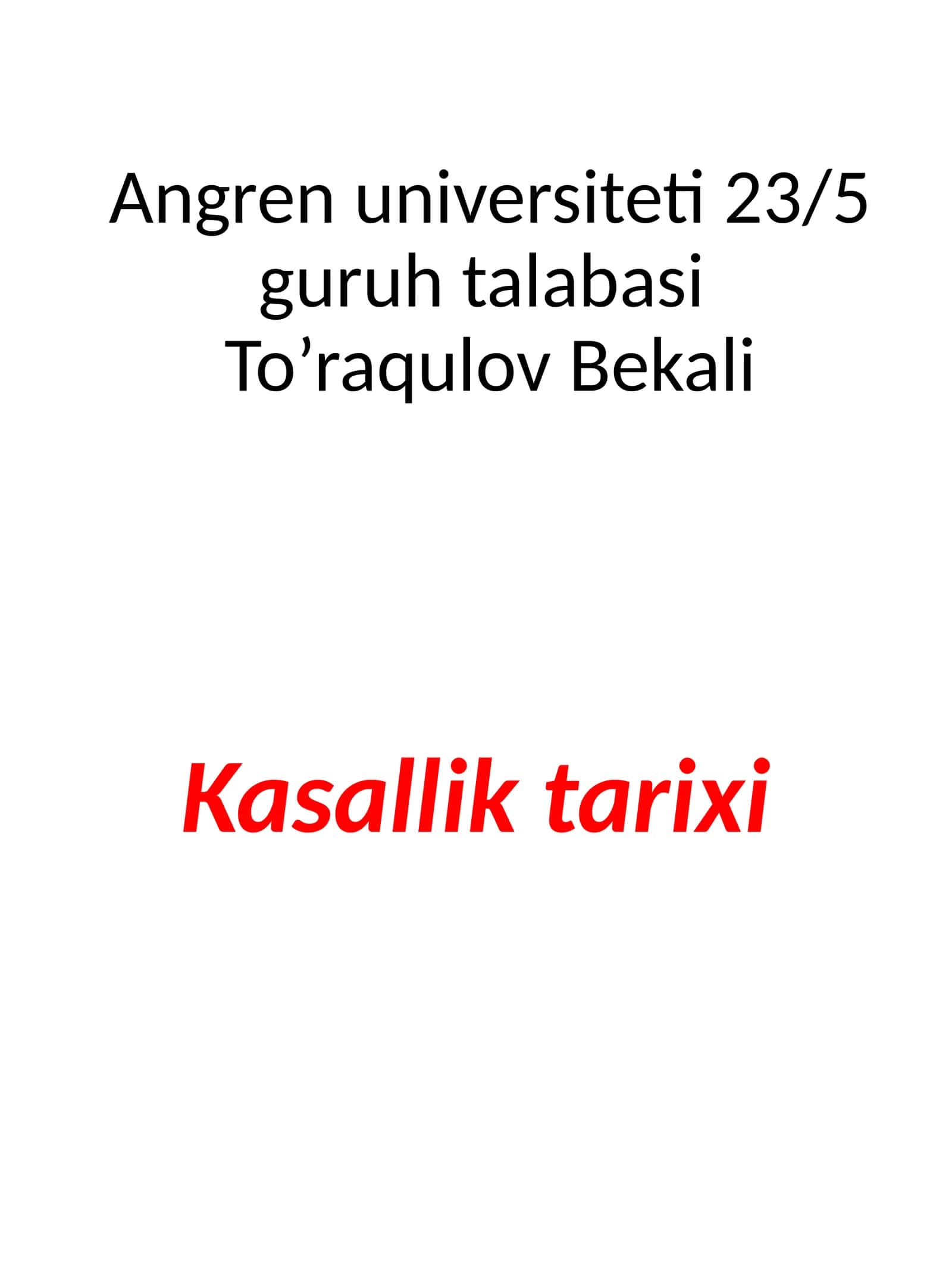Angren universiteti 23/5-guruhi talabasi To’raqulov Bekali 1
