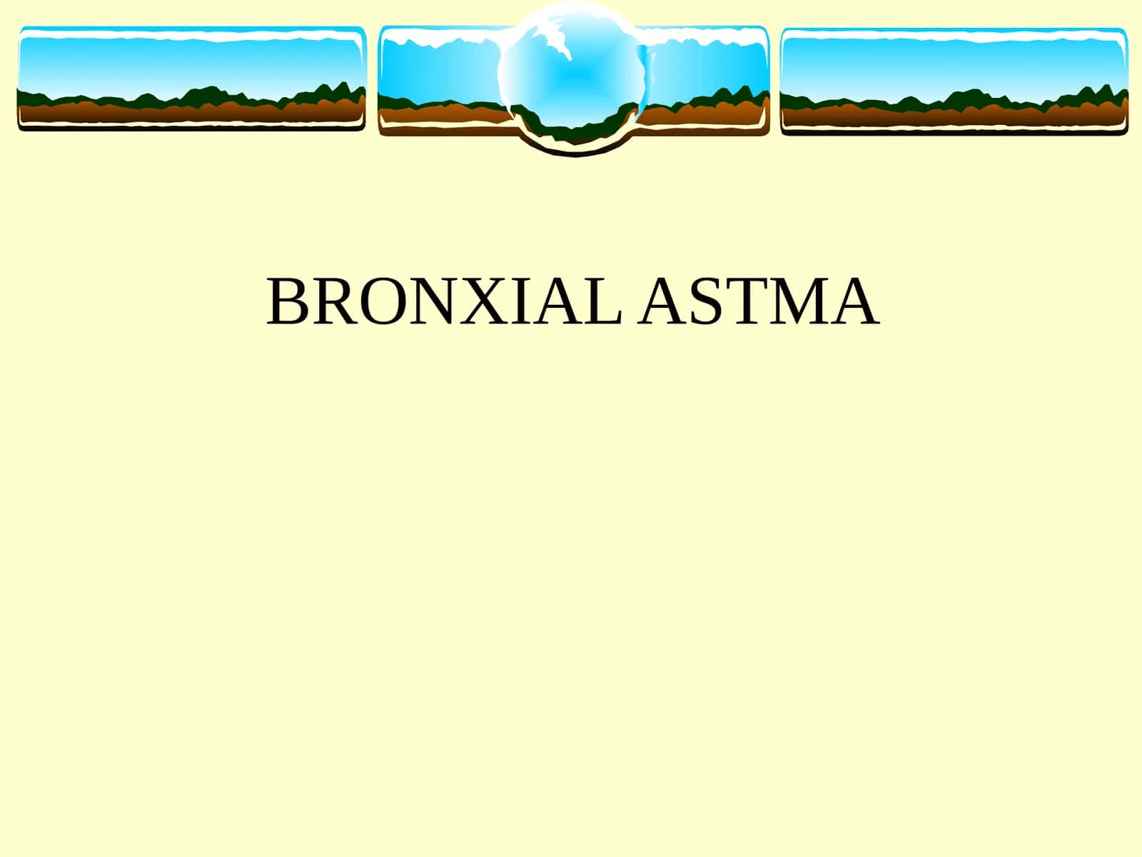 BRONXIAL ASTMA 1
