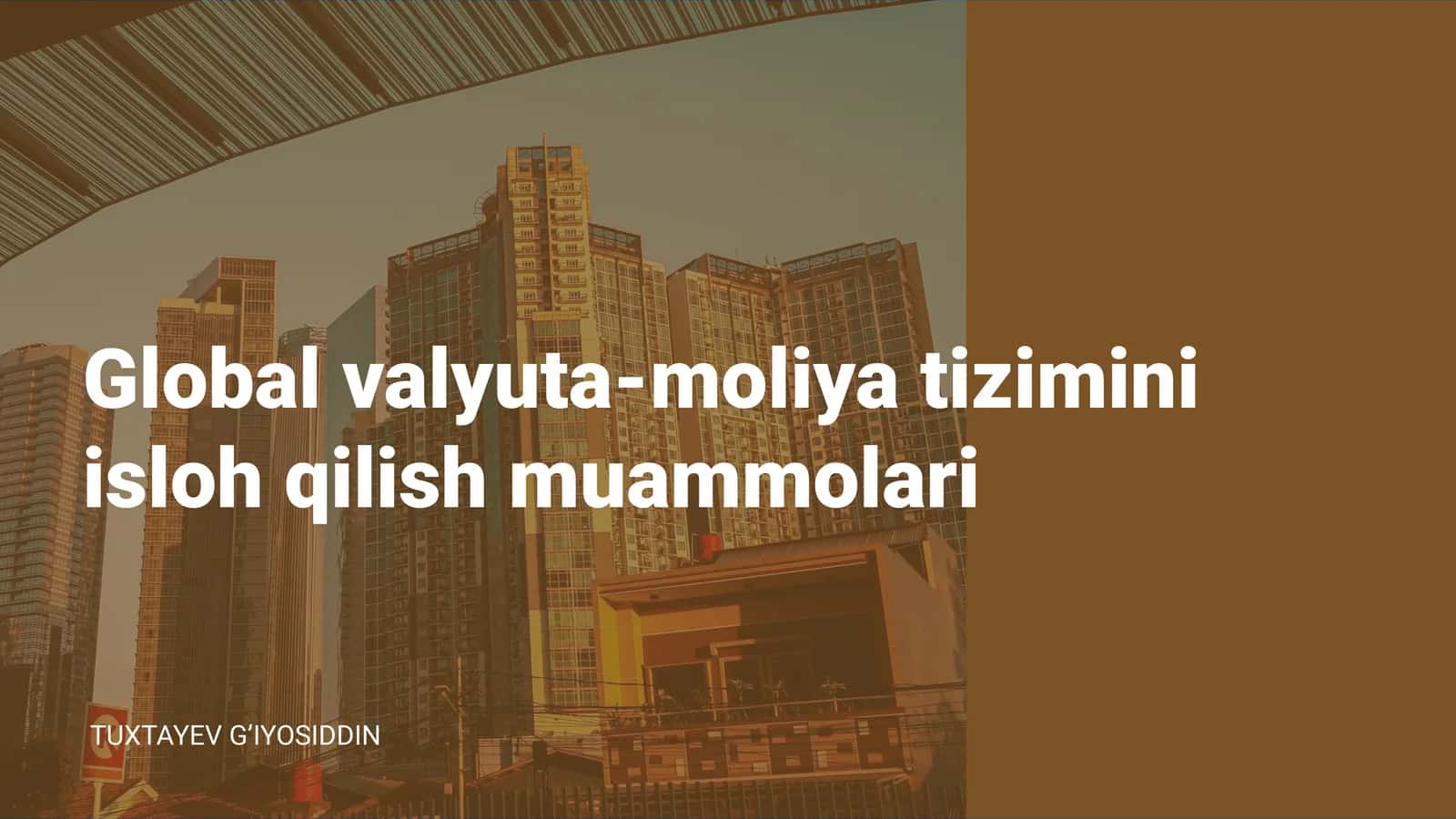 Global valyuta-moliya tizimini isloh qilish muammolari 1