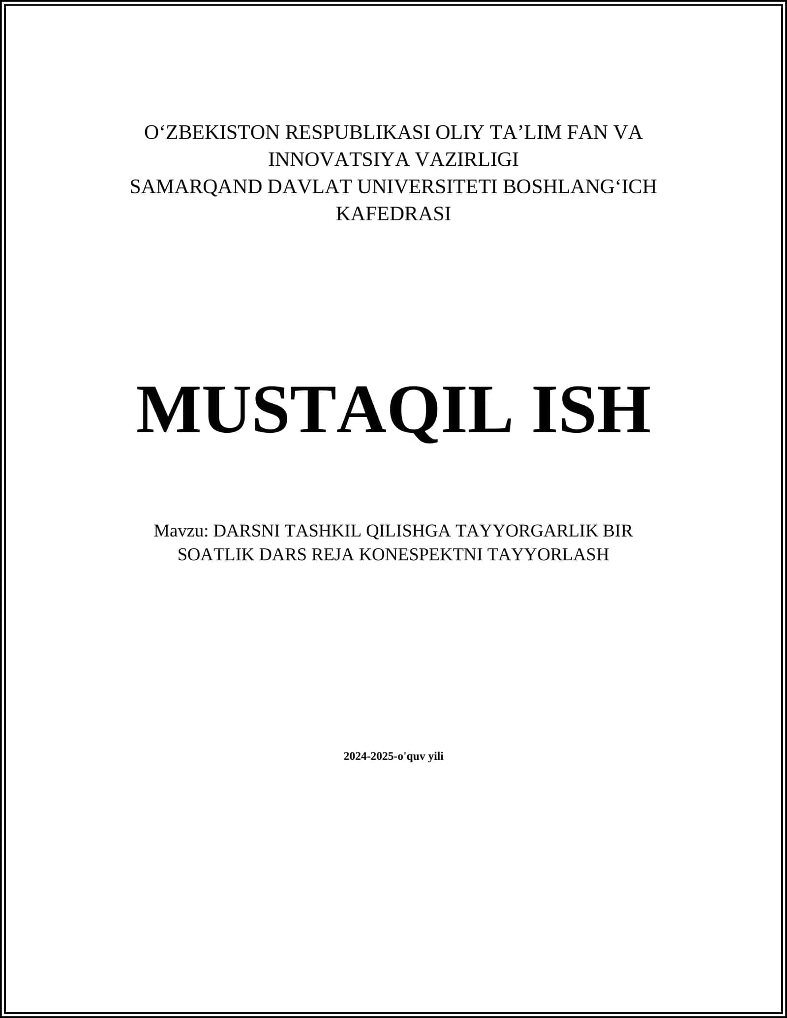 DARSNI TASHKIL QILISHGA TAYYORGARLIK BIR SOATLIK DARS REJA KONESPEKTNI TAYYORLASH 1