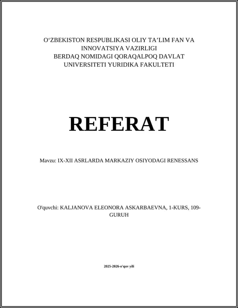IX-XII ASRLARDA MARKAZIY OSIYODAGI RENESSANS 1