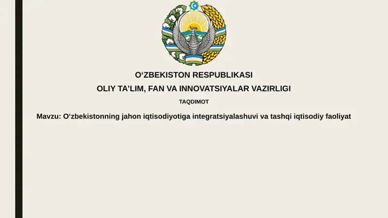 O'zbekistonning Jahon Iqtisodiyotiga Integratsiyasi: Tarix va Asosiy Yo'nalishlar 1