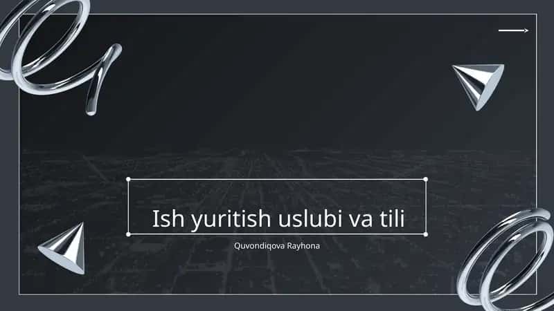 Ish yuritish uslubi va tili 1