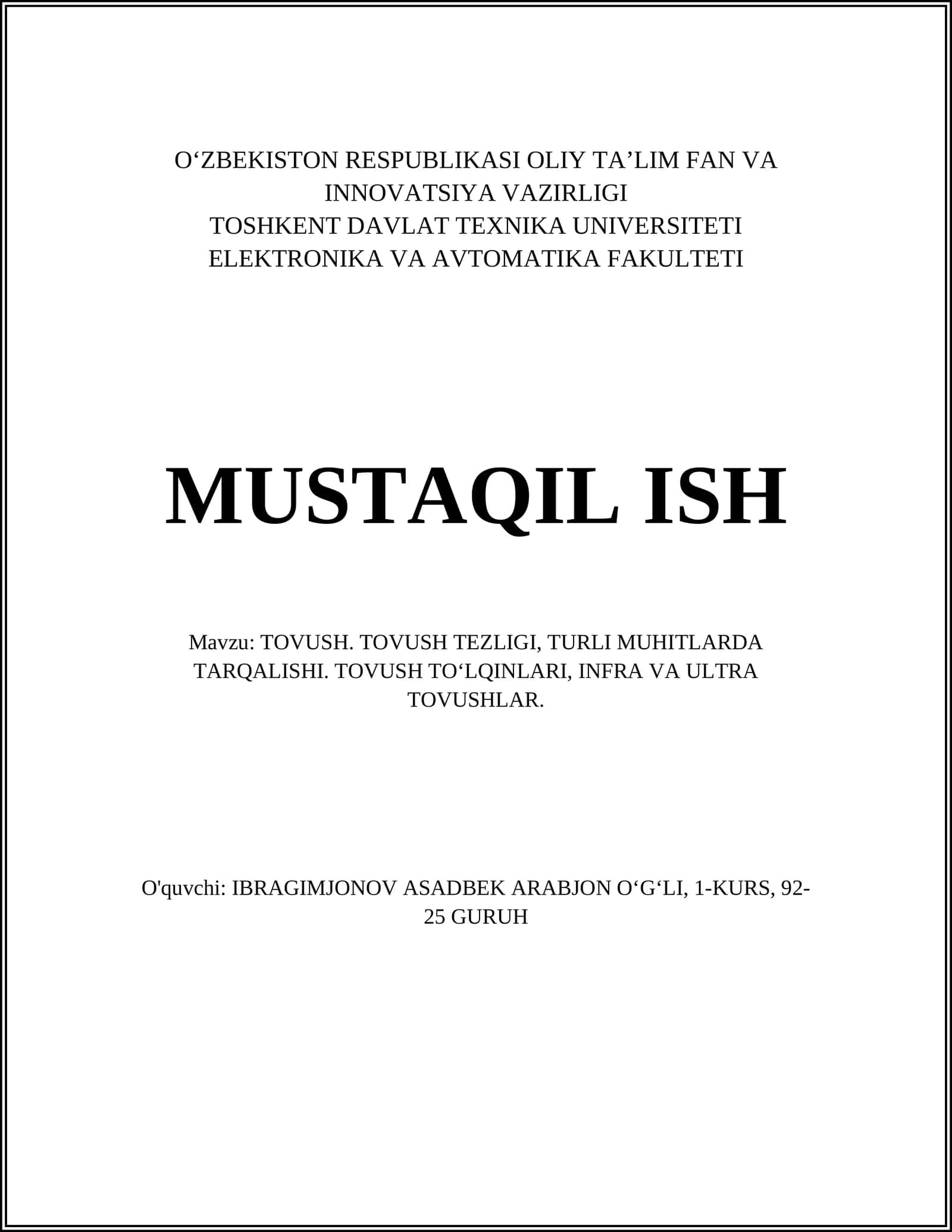 TOVUSH. TOVUSH TEZLIGI, TURLI MUHITLARDA TARQALISHI. TOVUSH TOʻLQINLARI, INFRA VA ULTRA TOVUSHLAR 1