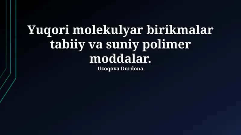 Yuqori molekulyar birikmalar ta'rifi 1