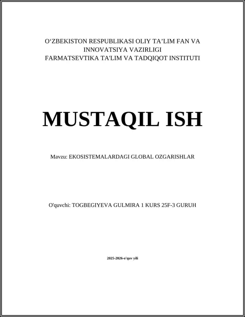 EKOSISTEMALARDAGI GLOBAL OZGARISHLAR 1