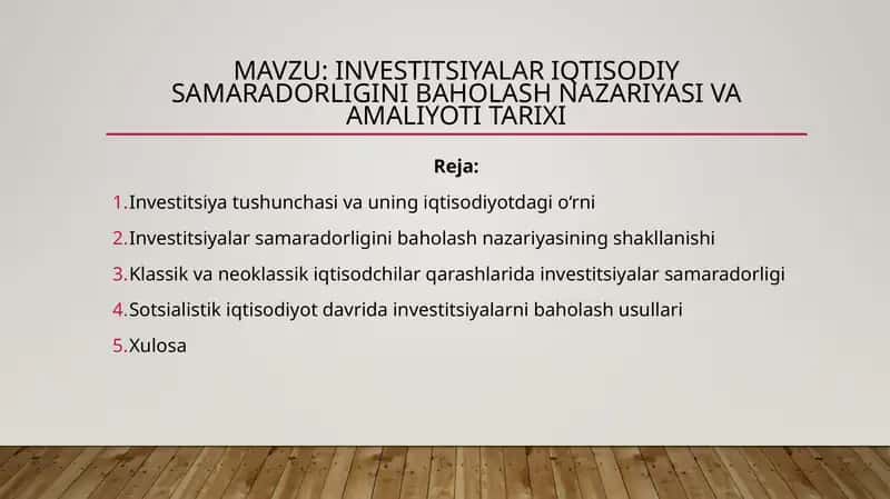 Investitsiyalar iqtisodiy samaradorligini baholash nazariyasi va amaliyoti tarixi 1