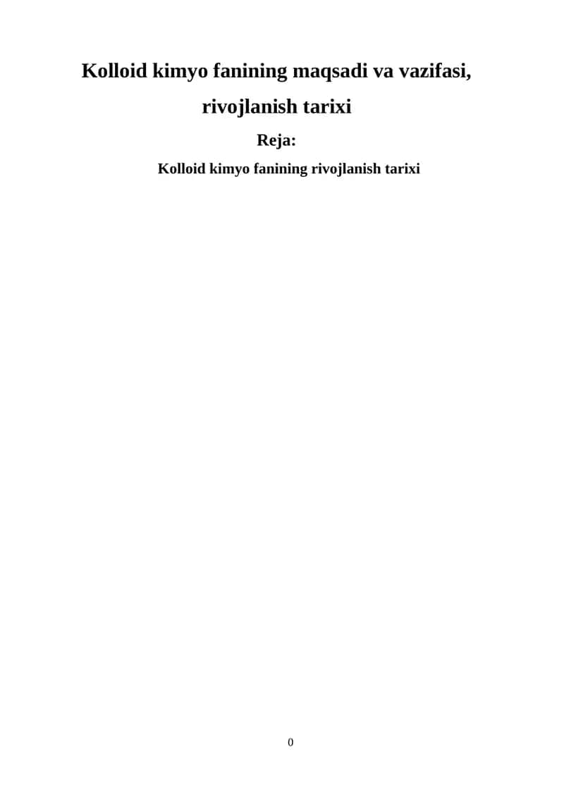 Kolloid kimyo fanining rivojlanish tarixi 1