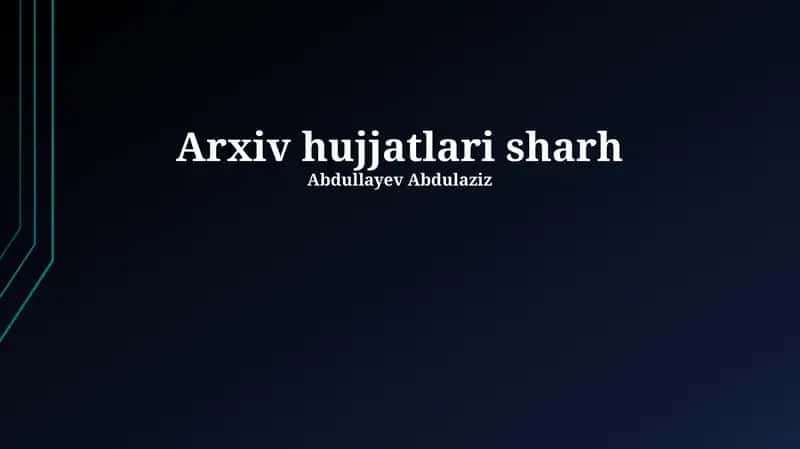Arxiv hujjatlari sharh 1