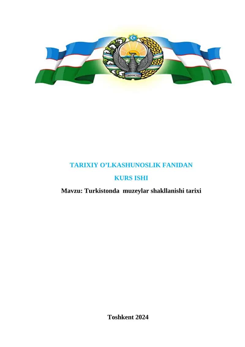 Turkistonda  muzeylar shakllanishi tarixi 1