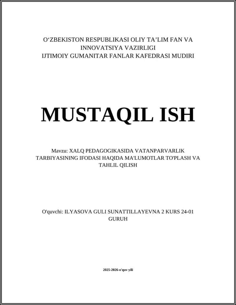 Xalq pedagogikasida vatanparvarlikni tarbiyalash usullarini to'plash va tahlil qilish 1