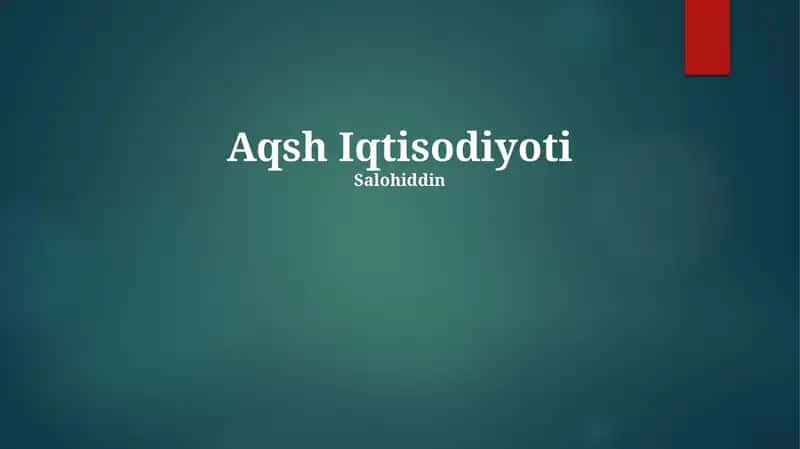 Aqsh Iqtisodiyoti 1