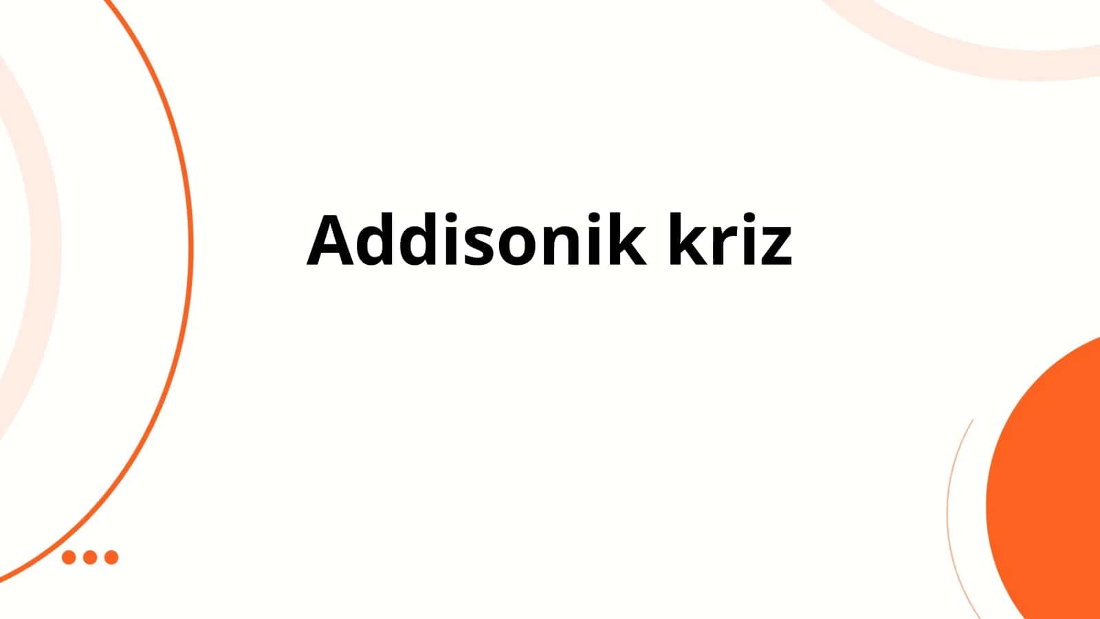 Addisonik kriz 1