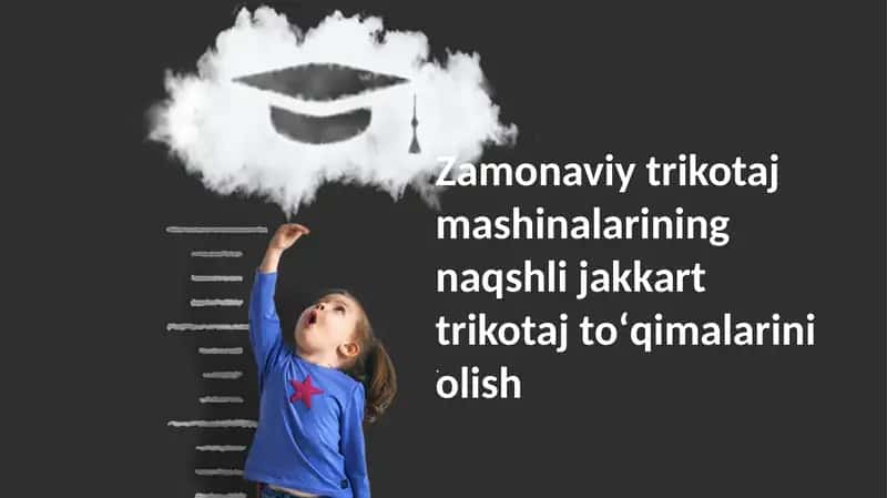 Jakkart trikotaj mashinalarining naqshli to'qimalarini olish 1
