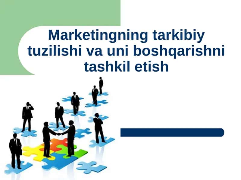 Marketingning tarkibiy tuzilishi 1