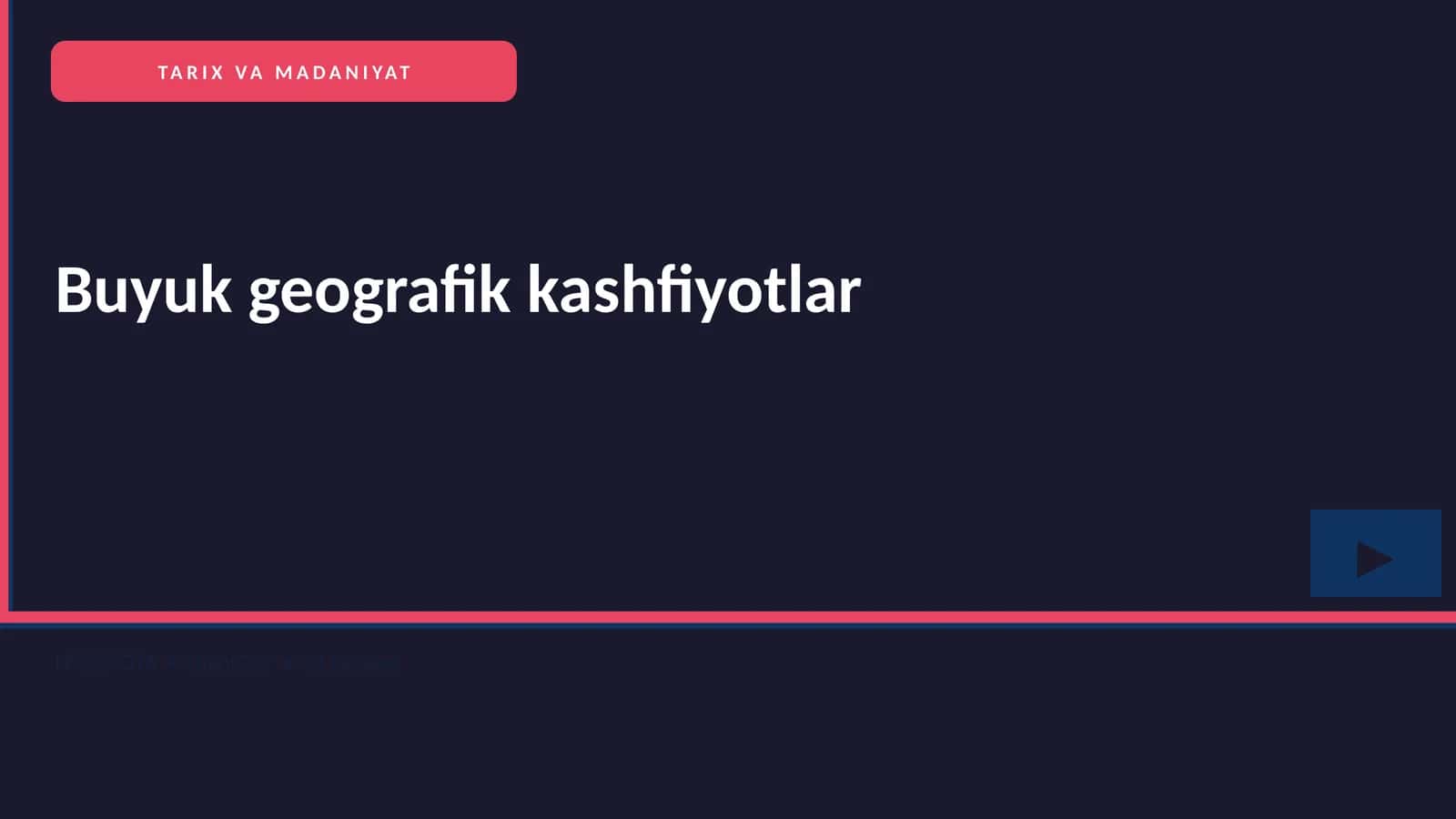 Buyuk geografik kashfiyotlar 1