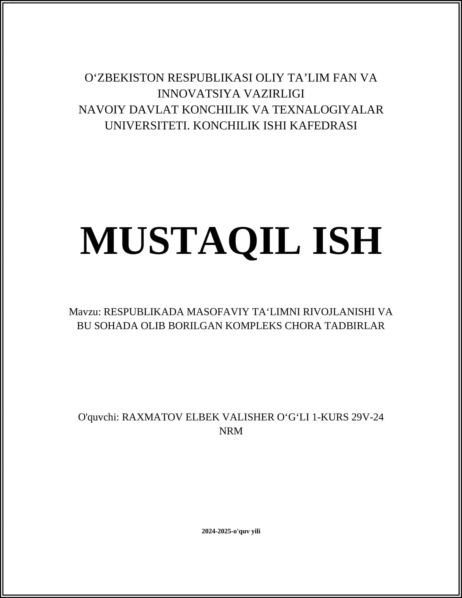 RESPUBLIKADA MASOFAVIY TA‘LIMNI RIVOJLANISHI VA BU SOHADA OLIB BORILGAN KOMPLEKS CHORA TADBIRLAR 1