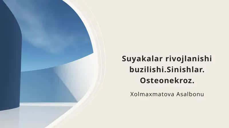 Suyakalarrivojlanishi va buzilishi 1
