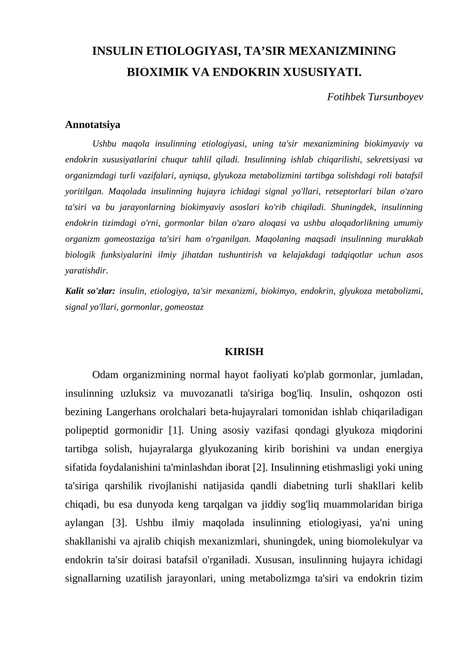 INSULIN ETIOLOGIYASI, TA’SIR MEXANIZMINING BIOXIMIK VA ENDOKRIN XUSUSIYATI 1