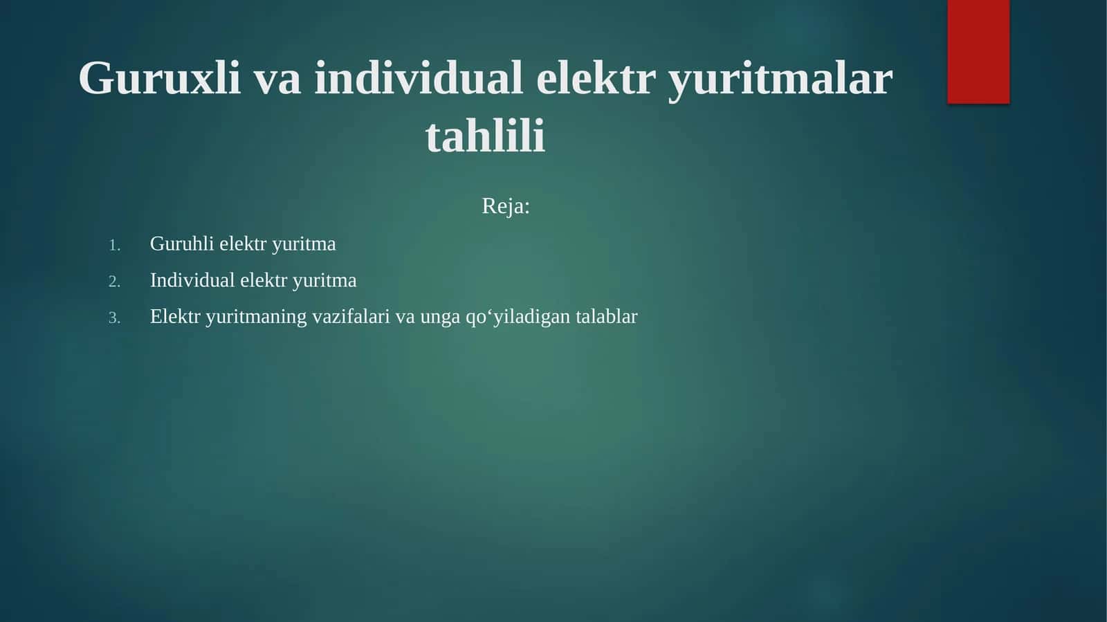 Guruxli va individual elektr yuritma tahlili 1