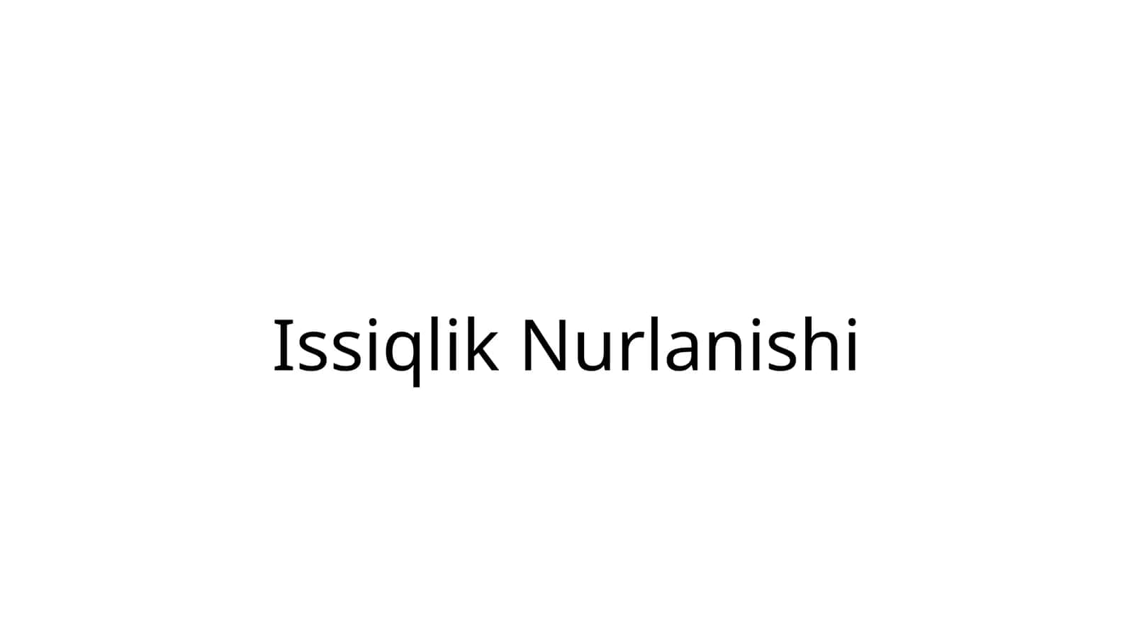 Issiqlik Nurlanishi 1