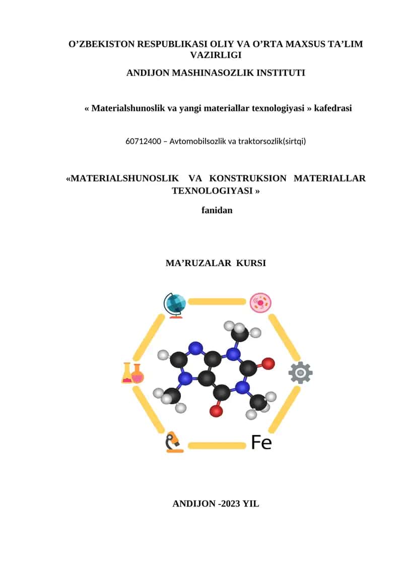 Materialshunoslik va yangi materiallar texnologiyasi 1