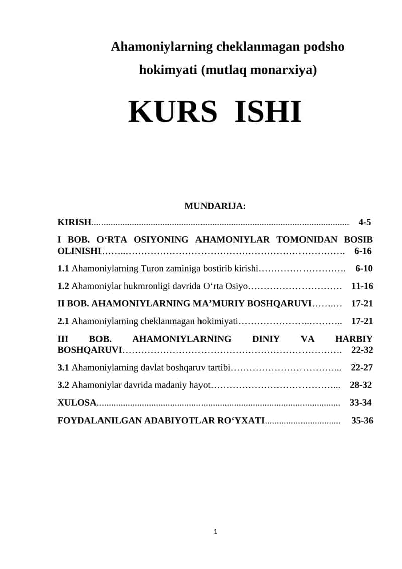 Ahamoniylarning cheklanmagan podsho hokimyati (mutlaq monarxiya) 1