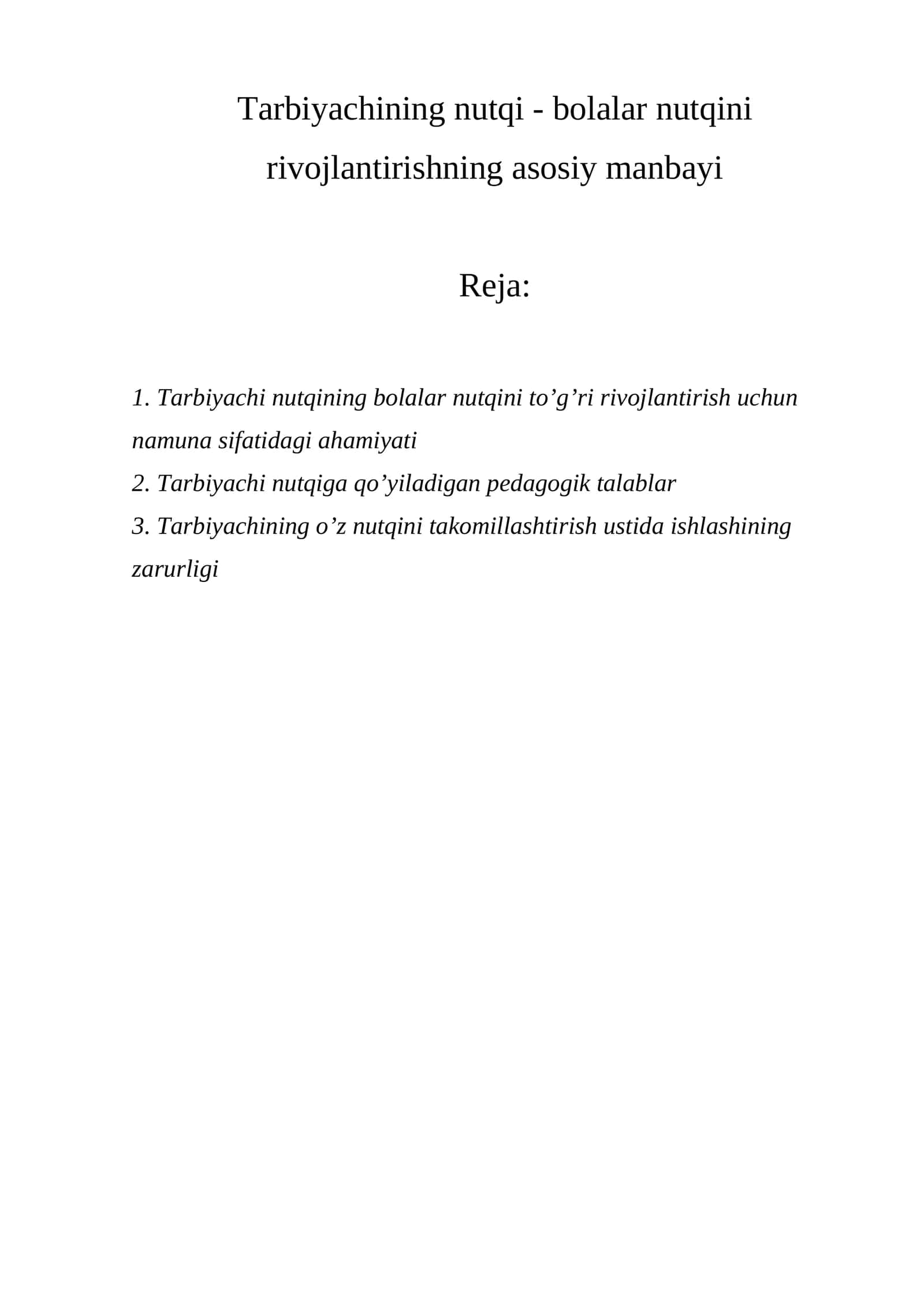 Tarbiyachining nutqi - bolalar nutqini rivojlantirishning asosiy manbayi 1