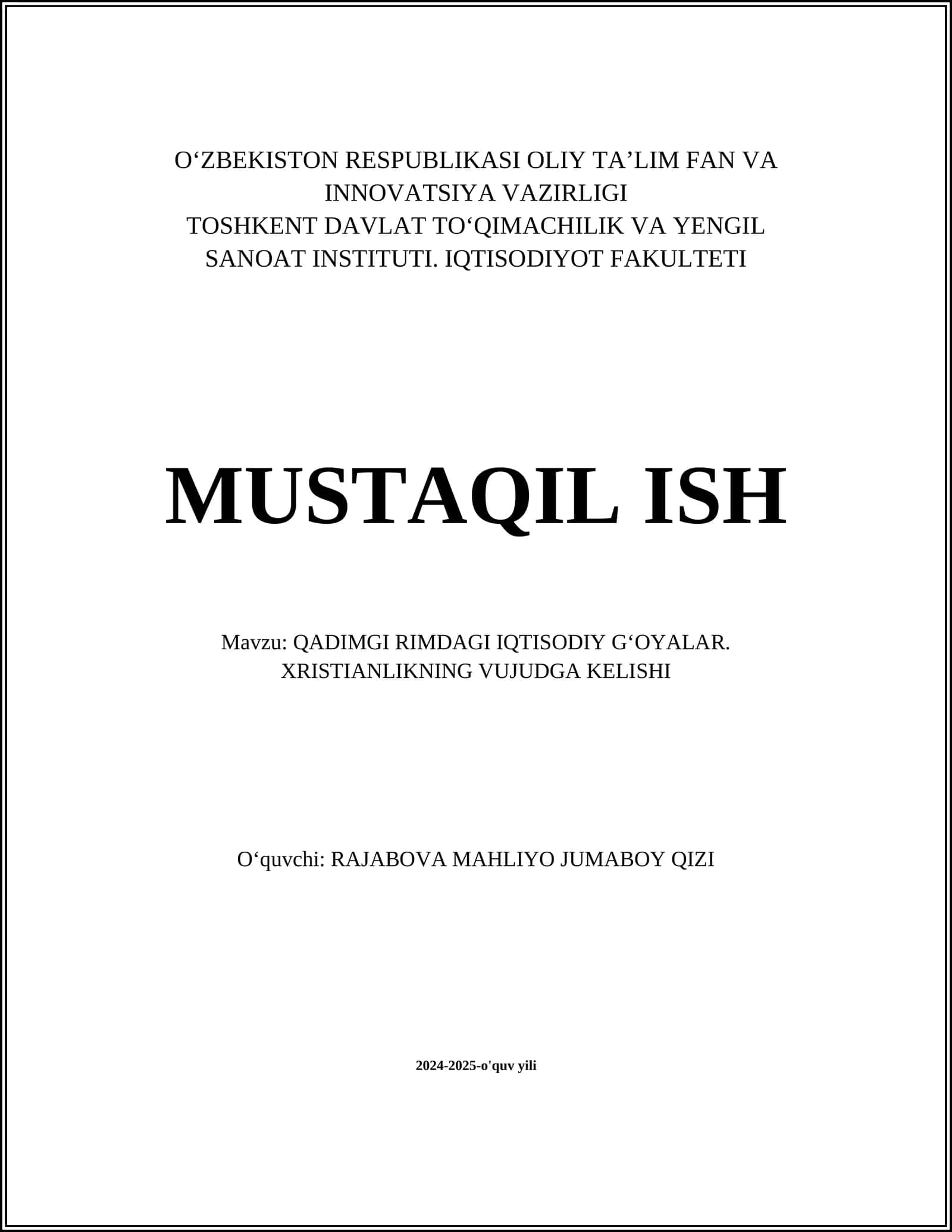 QADIMGI RIMDAGI IQTISODIY GʻOYALAR. XRISTIANLIKNING VUJUDGA KELISHI 1