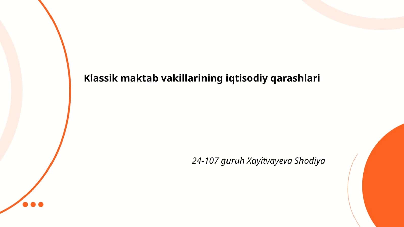 Klassik maktab vakillarining iqtisodiy qarashlari 1