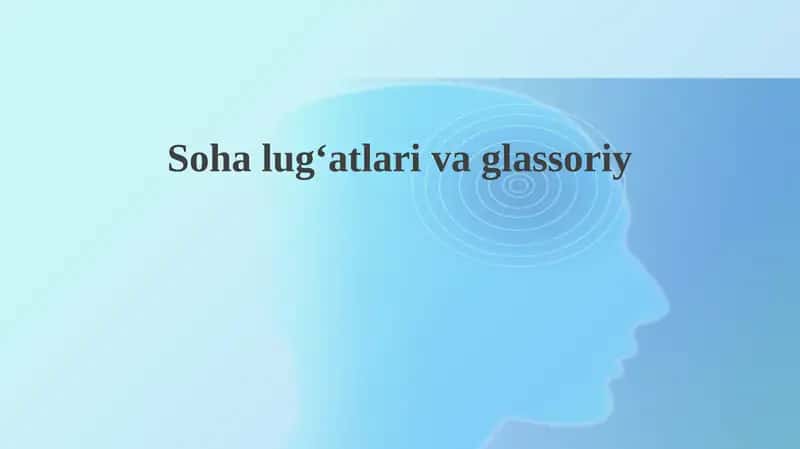 Soha lug'atlari va glossariylari 1