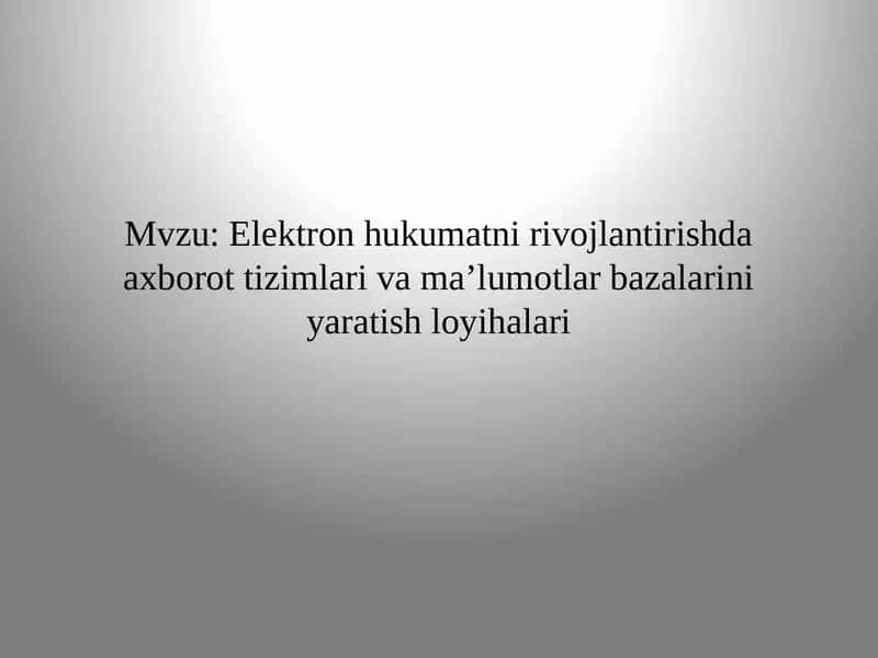 Elektron hukumatning markaziy ma’lumotlar bazalari 1