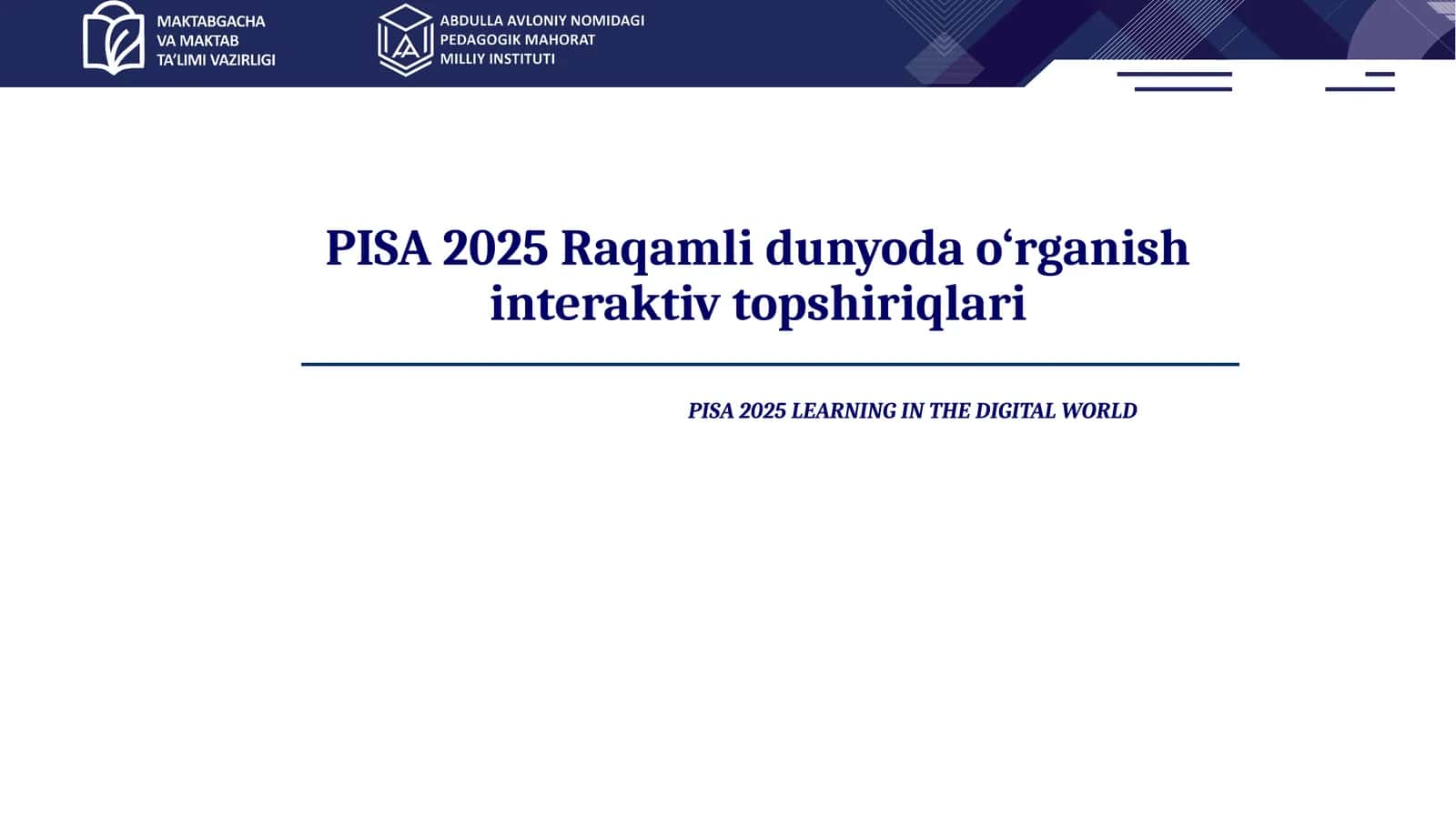 PISA 2025 Raqamli dunyoda o‘rganish interaktiv topshiriqlari 1