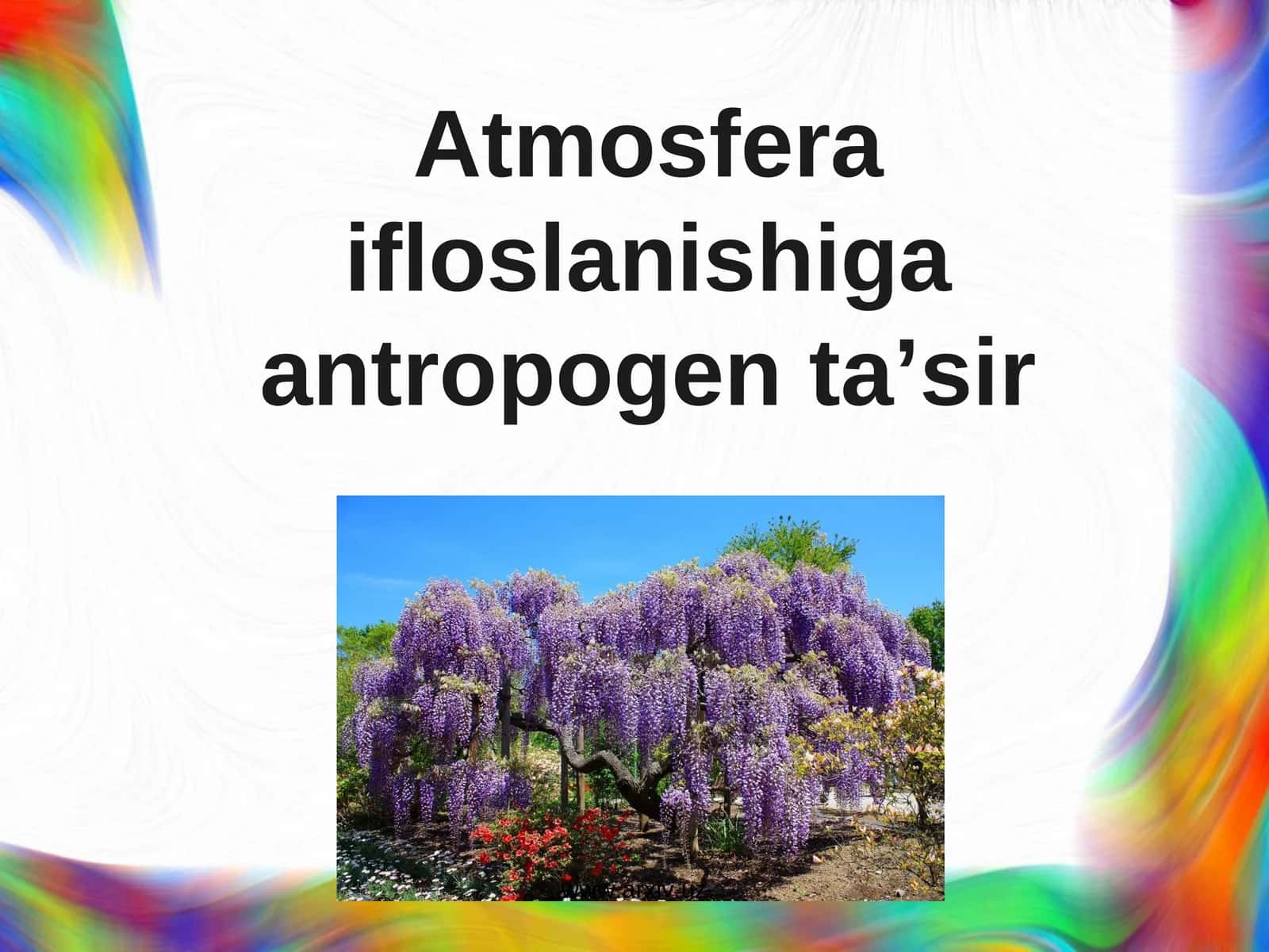 Atmosfera ifloslanishiga antropogen ta’sir 1