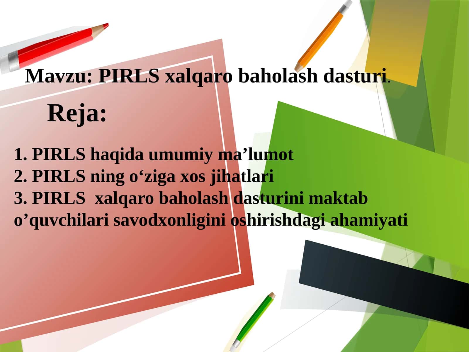 PIRLS xalqaro baholash dasturi 1