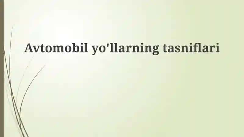Yo'llarning tasnifi