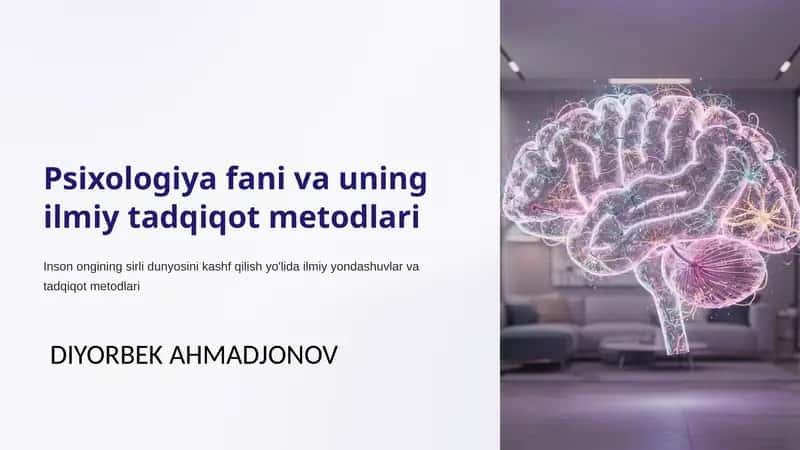 Psixologiya fani va uning ilmiy tadqiqot metodlari 1