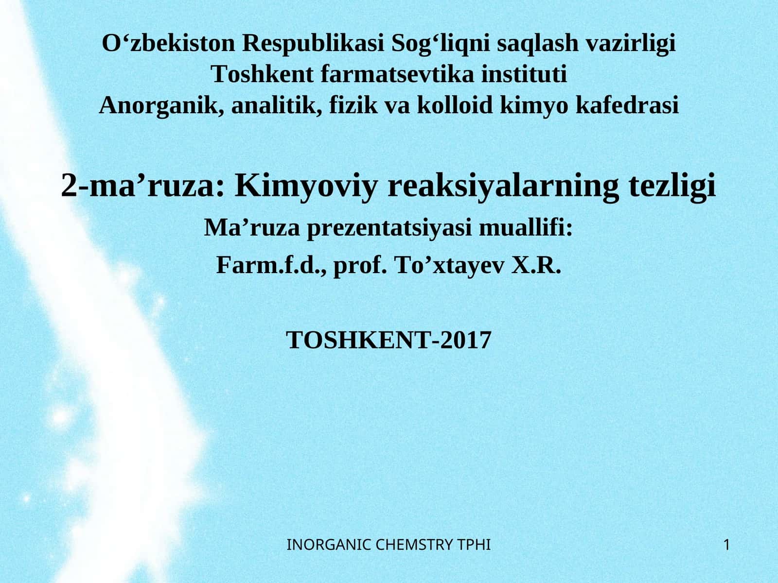 2-ma’ruza:Kimyoviy reaksiyalarning tezligi 1