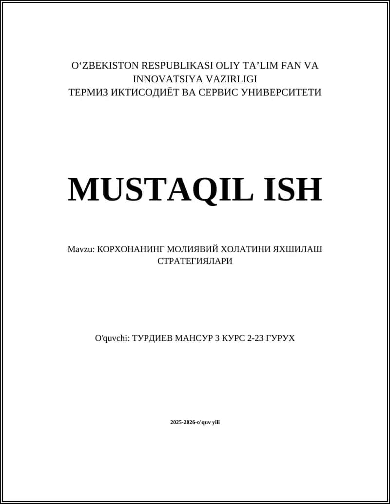 КОРХОНАНИНГ МОЛИЯВИЙ ХОЛАТИНИ ЯХШИЛАШ СТРАТЕГИЯЛАРИ 1