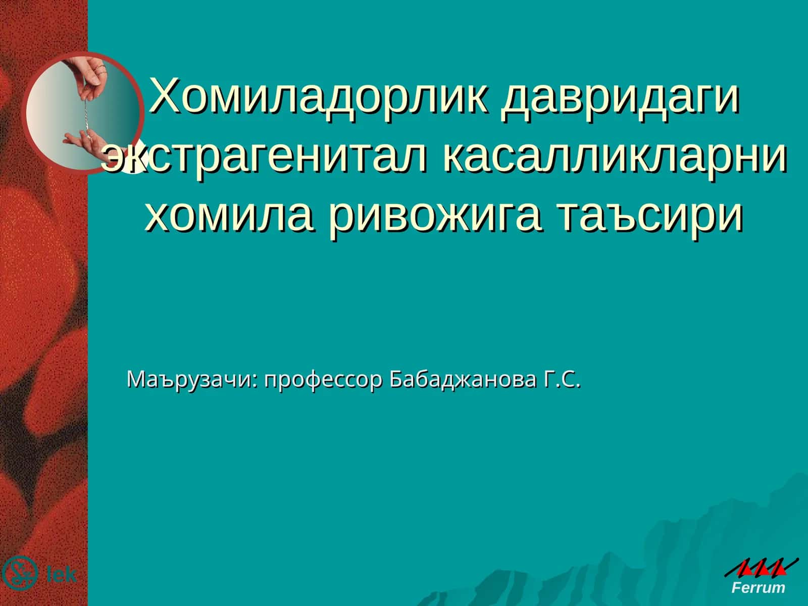 Хомиладорлик давридаги экстрагенитал касалликларни хомила ривожига таъсири 1