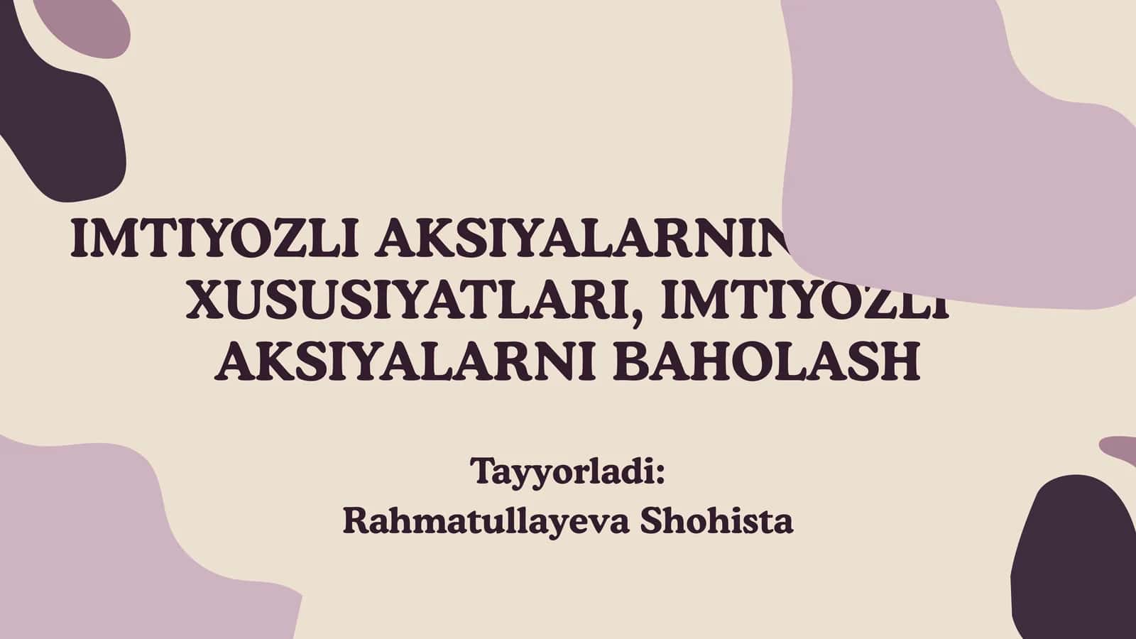 Imtiyozli aksiyalarning asosiy xususiyatlari 1