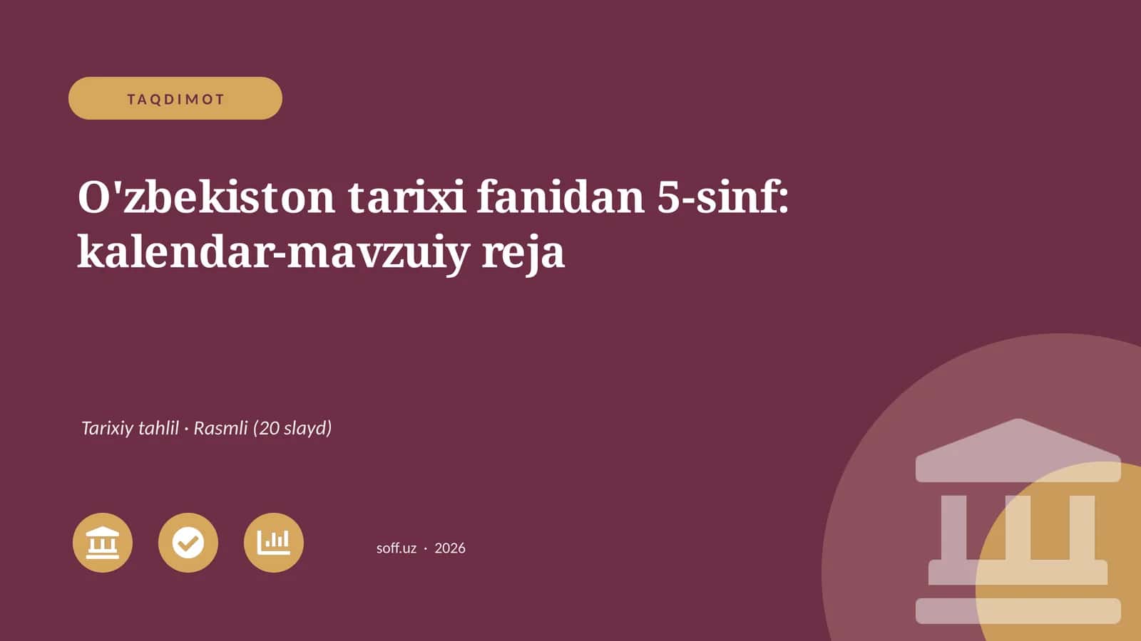 O'zbekiston tarixi fanidan 5-sinf: kalendar-mavzuiy reja 1