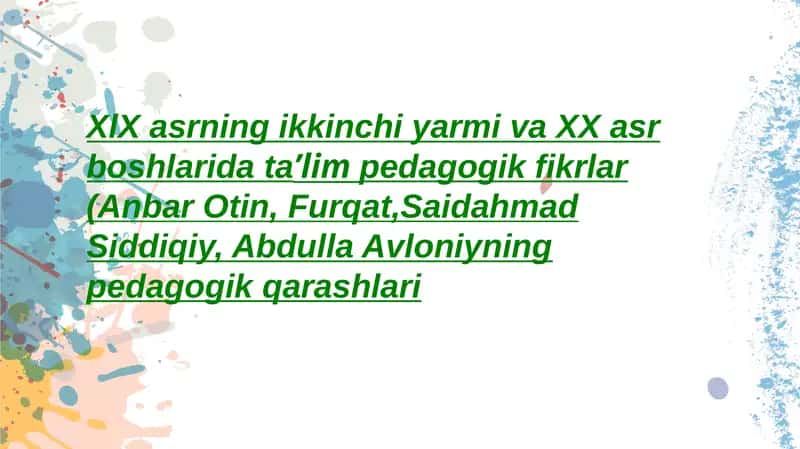 Turkiston o’lkasida diniy-islomiy tarbiyaviy muassasalar va peagogik fikr taraqqiyoti