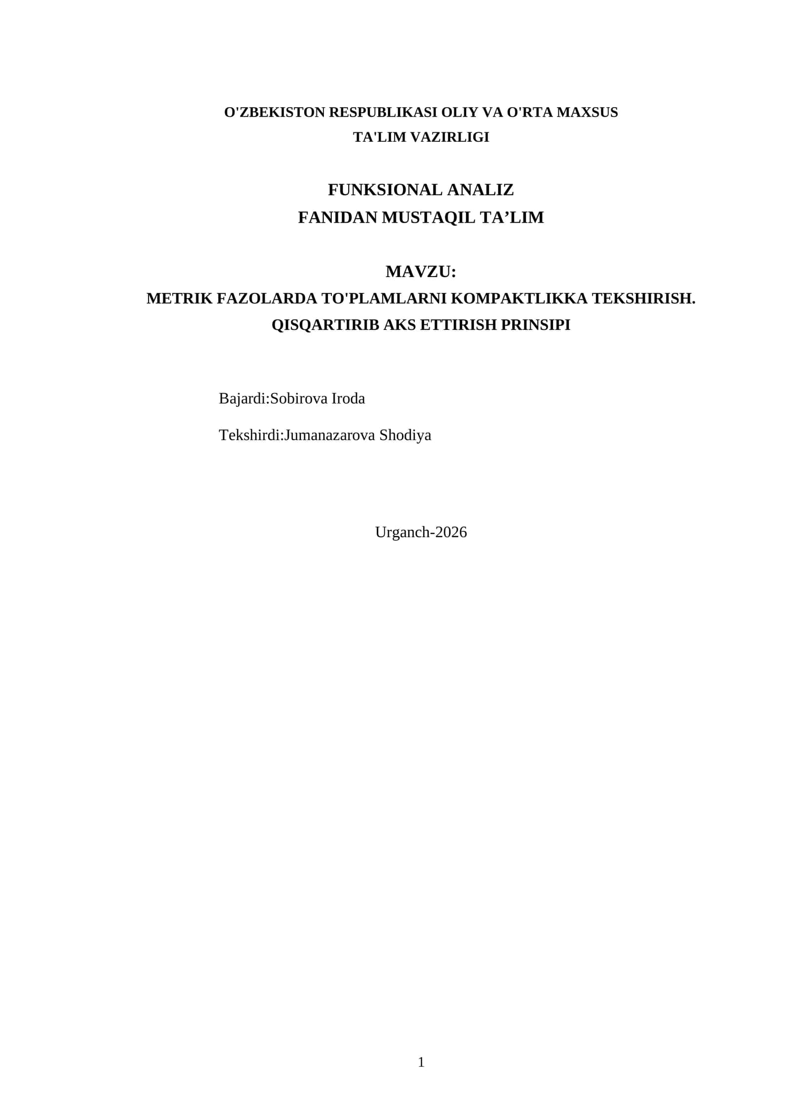 METRIK FAZOLARDA TO'PLAMLARNI KOMPAKTLIKKA TEKSHIRISH. QISQARTIRIB AKS ETTIRISH PRINSIPI 1