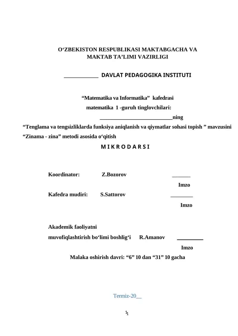 Tenglama va tengsizliklarda funksiya aniqlanish va qiymatlar sohasi topish ” mavzusini “Zinama - zina” metodi asosida o‘qitish 1