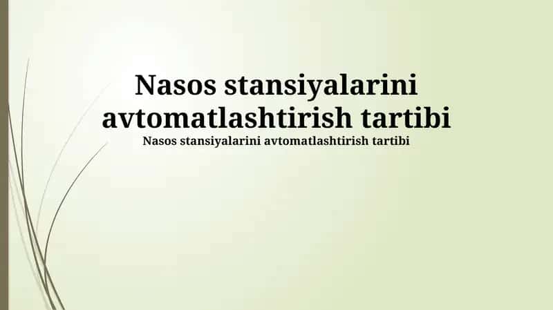 Nasos stansiyalarini avtomatlashtirish tartibi 1