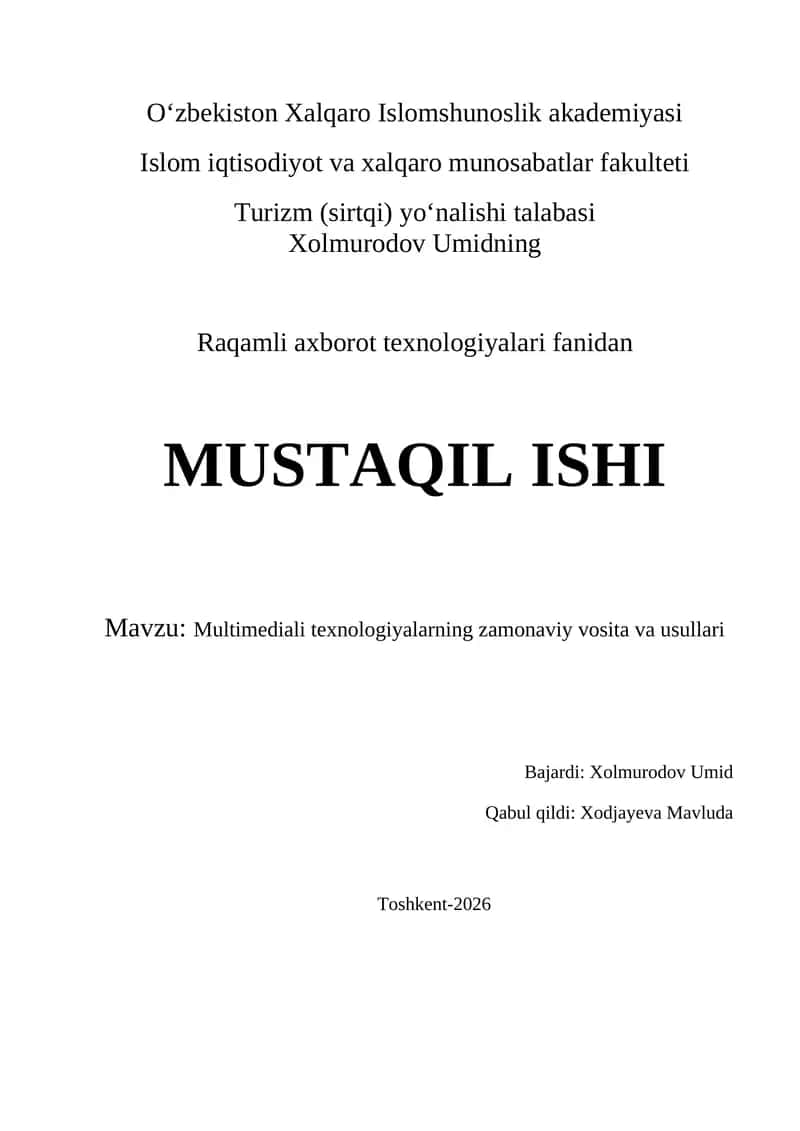Multimediali texnologiyalarning zamonaviy vosita va usullari 1