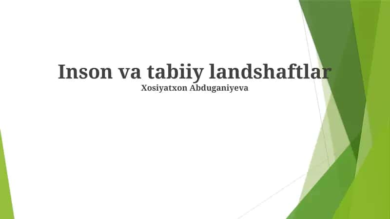 Inson va tabiiy landshaftlar 1