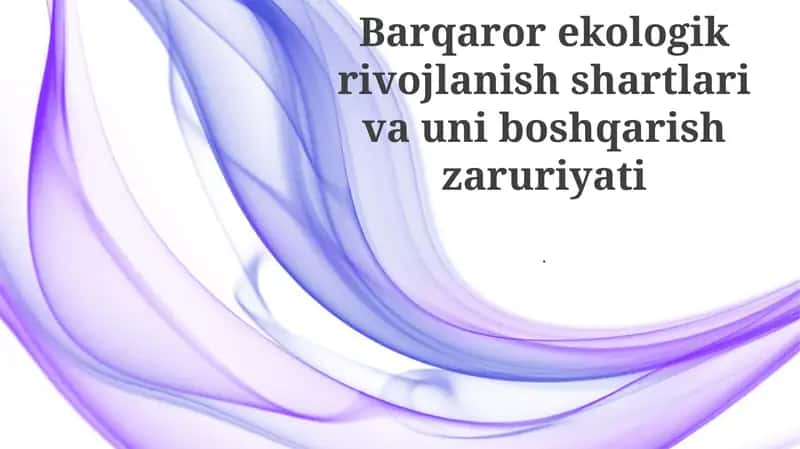 Barqaror ekologik rivojlanishni aniqlash 1