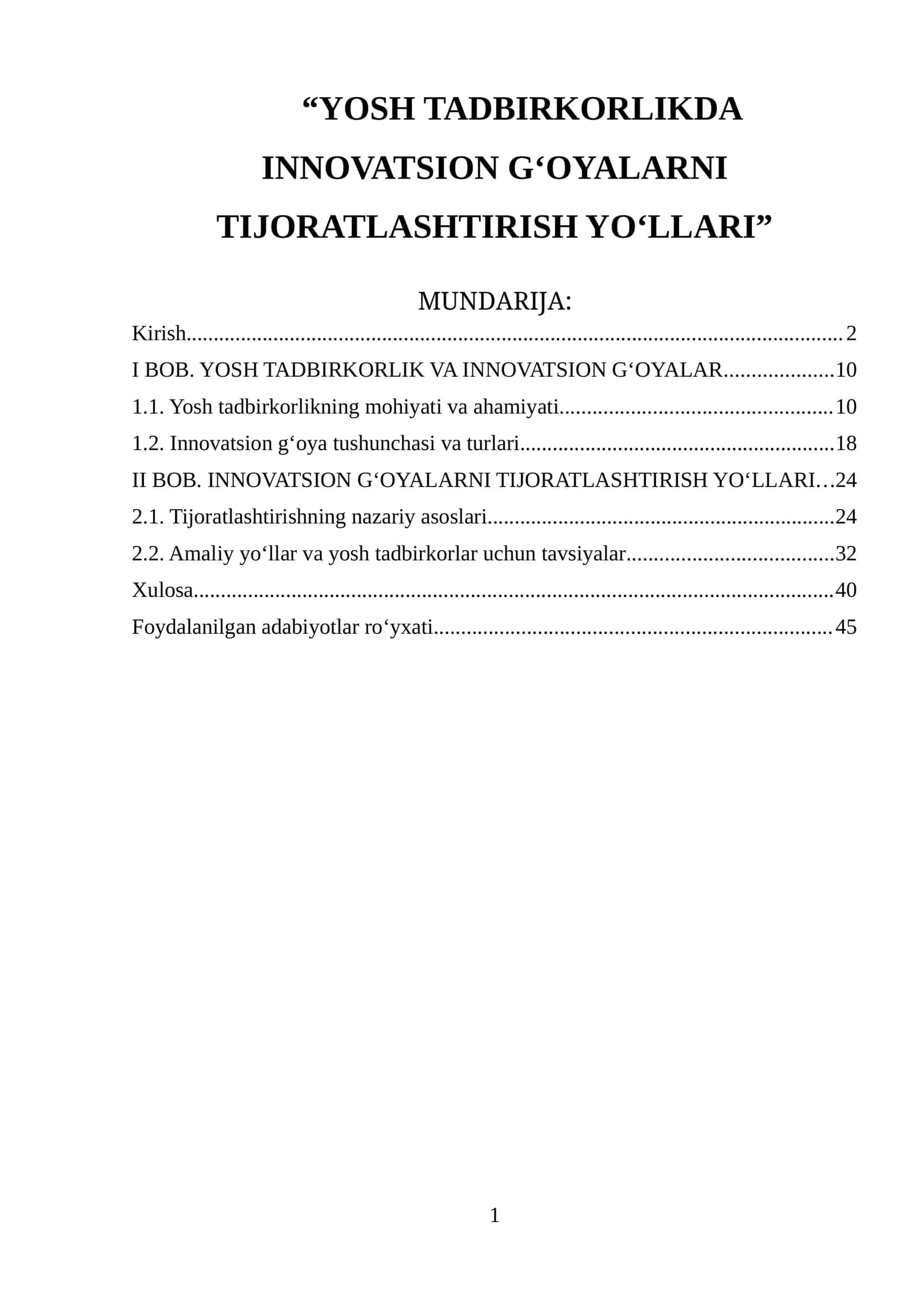 YOSH TADBIRKORLIKDA INNOVATSION G‘OYALARNI TIJORATLASHTIRISH YO‘LLARI 1